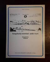 Kungsbacka innerstad - under mark, Kungsbacka, Halland: Antikvariska kontroller och provunders&ouml;kningar 1983-1984