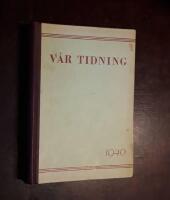 V&aring;r tidning 1940
