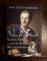 Prose of the World - Denis Diderot and the Periphery of Enlightenment