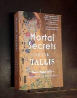 Mortal Secrets: Freud, Vienna and the Discovery of the Modern Mind