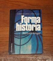 Forma historia: Metod&ouml;vningar