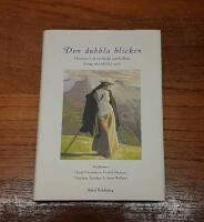 Den dubbla blicken: Historia i de nordiska samh&auml;llena kring sekelskiftet 1900