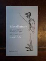Eftersl&auml;ntrare - om arkitektur och planering skrivet 1996-2005