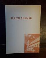 Abbotar, kungar och excellenser: Historisk rapsodi fr&aring;n B&auml;ckaskog