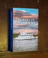 Mordet p&aring; Waxholm I