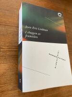 I skuggan av framtiden: Modernitetens id&eacute;historia