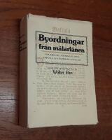 Byordningar fr&aring;n m&auml;larl&auml;nen: Stockholms, s&ouml;dermanlands, Uppsala och V&auml;stmanlands l&auml;n