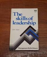 The Skills of Leadership