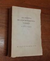 Allm&auml;nna brandf&ouml;rs&auml;kringsverket 1782-1932: Minneskskrift
