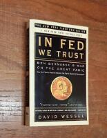 In FED we Trust: Ben Bernanke&acute;s War on the Great Panic