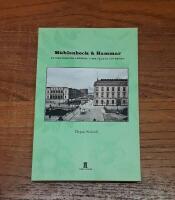 M&uuml;hlenbock & Hammar - en grosshandlardr&ouml;m i 1800-talets G&ouml;teborg