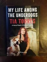 My Life Among the Underdogs: A Memoir