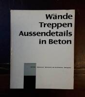 W&auml;nde, Treppen, Aussendetails in Beton
