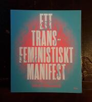 Ett transfeministiskt manifest
