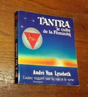 Tantra: Le culte de la f&eacute;minit&eacute;