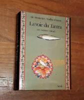 La voie du Tantra: Art - science - rituel
