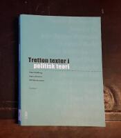 Tretton texter i politisk teori - Niccol&ograve; Machiavelli, John Locke, Jean-Jacques Rousseau, Edmund Burke, Mary Wollstonecraft, Karl Marx, Friedrich Engels, John Stuart Mill, Joseph Schumpeter, Robert Nozik, Robert Dahl, Carole Pateman