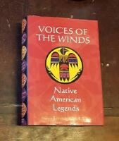 Voices of the Winds: Native American Legends