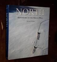 North: Adventures in the Frozen Wild