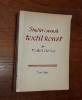 Studier i svensk textil konst