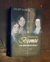 Familjen Bront&euml;: En brevbiografi