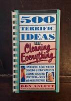 500 Terrific Ideas for Cleaning Everything