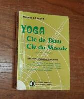 Yoga: Cl&eacute; de Dieu, Cl&eacute; du Monde