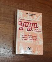 Pour comprendre le yoga et les lois brahmaniques
