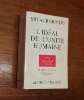 L'ideal de l'unite humaine