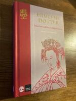 Himlens dotter - historien om Kinas m&auml;ktigaste kvinna