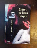 Slutet &auml;r bara b&ouml;rjan
