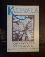 Kalevala och de finska folks&aring;ngernas v&auml;rld