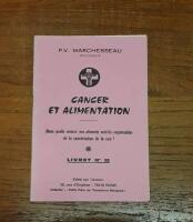 Cancer et alimentation (Dans quelle mesure nos aliments sont-ils responsables de la canc&eacute;risation de la race?)