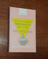 Pouvoirs merveilleux de l'ail