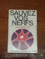 Sauvez vos nerfs