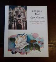 Contrasts That Complement: Eileen Monaghan Whitaker & Frederic Whitaker