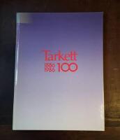 Tarkett 100 - 1886-1986