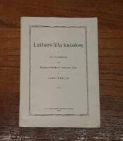 Luthers lilla katekes i ny &ouml;vers&auml;ttning fr&aring;n Konkordiebokens latinska text