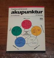 Traditionell kinesisk akupunktur - en livsfilosofi