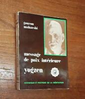 Message de paix int&eacute;rieure yogzen