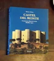 Castel del Monte: Geometric Marvel of the Middle Ages