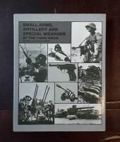 Small Arms, Artillery and Special Weapons of the Third Reich: An Encyclopedic Survey