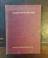 Sanitetsteknik I & III: Varmvattenberedning. Sanit&auml;ra installationer