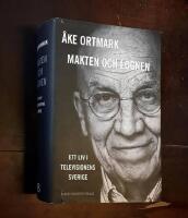 Makten och l&ouml;gnen - ett liv i televisionens Sverige