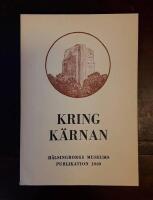 Kring K&auml;rnan X: H&auml;lsingborgs museums publikation 1969