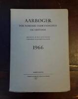 Aarb&oslash;ger for nordisk Oldkyndighed och Historie 1966