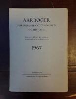 Aarb&oslash;ger for nordisk Oldkyndighed och Historie 1967