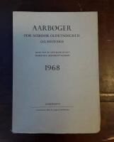 Aarb&oslash;ger for nordisk Oldkyndighed och Historie 1968
