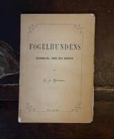 Fogelhundens behandling, v&aring;rd och dressyr