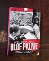 Ingen kommer undan Olof Palme